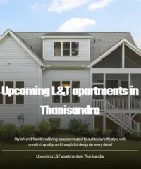 Upcoming L&T apartments in Thanisandra
