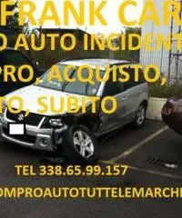 RITIRO AUTO USATE, INCIDENTATE, FUSE Tel. 338 65 99 157