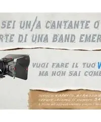 VUOI GIRARE UN VIDEOCLIP MA NON SAI COME FARE?