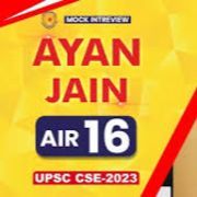 Ayan Jain AIR 16 IAS Topper, UPSC Result 2023 | UPSC Mock Interview | Vajirao & Reddy Institute