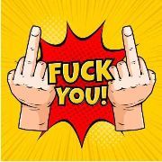 FUCK YOU
