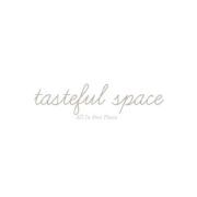 Tastefulspace