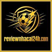 Review Nhà Cái 24H